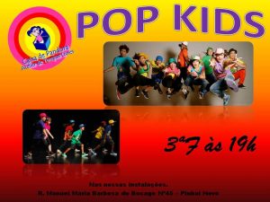 ATL Caixa de Pandora Pop Kids Hip Hop